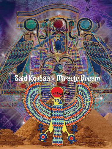 Said Koubaa - Miracle Dream 