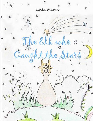 The Elk who Caught the Stars